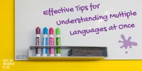Effective Tips for Understanding Multiple Languages at Once